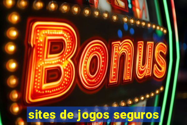 sites de jogos seguros